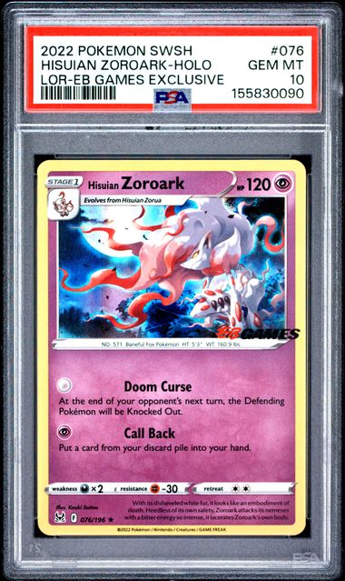 PSA 10 POP 11 2022 POKEMON SWORD &amp; SHIELD LOST ORIGIN #076 HISUIAN ZOROARK-HOLO LOR-EB GAMES EXCLUSIVE
